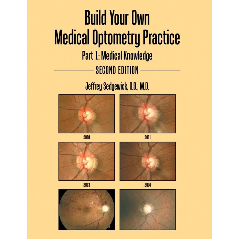 按需印刷不退不换Build Your Own Medical Optometry Practice[9780996817868]