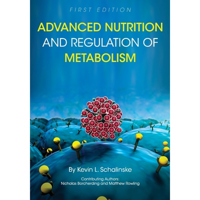按需印刷Advanced Nutrition and Regulation of Metabolism[9781516514687]