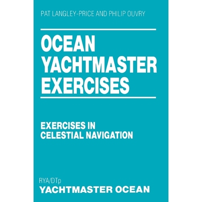 按需印刷不退不换Ocean Yachtmaster Exercises[9780713648300]