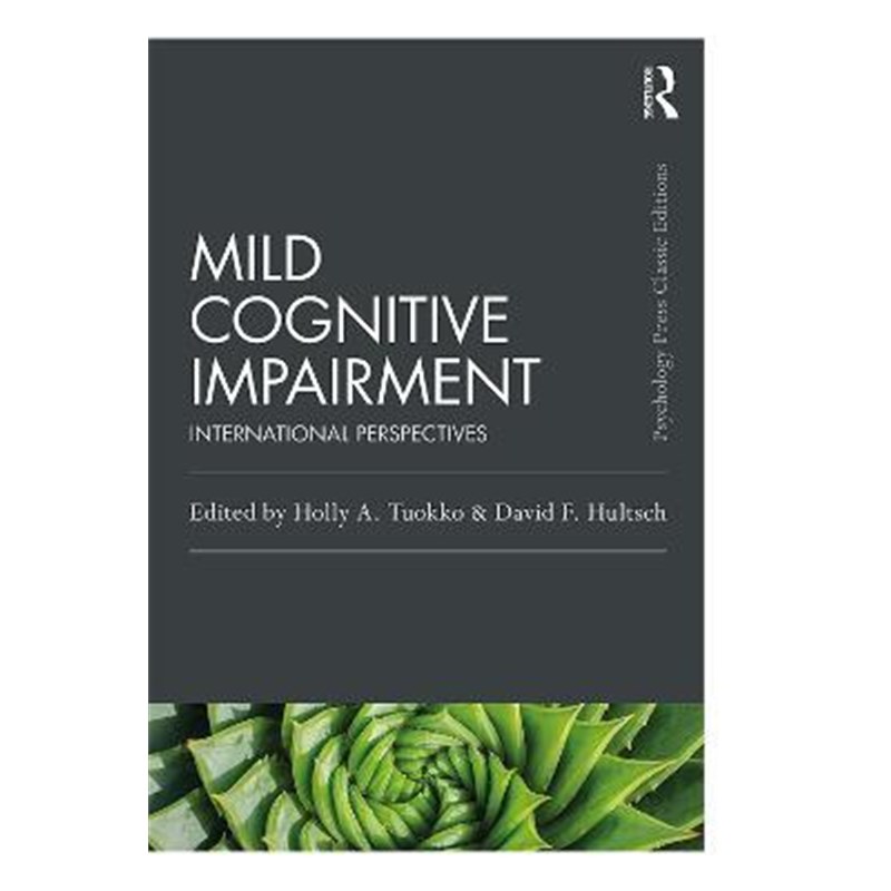 按需印刷不退不换Mild Cognitive Impairment:International Perspectives[9780367896492]