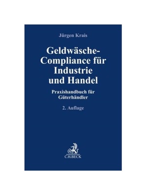 预订【德语】Geldw?sche-Compliance für Industrie und Handel:Praxishandbuch für Güterh?ndler