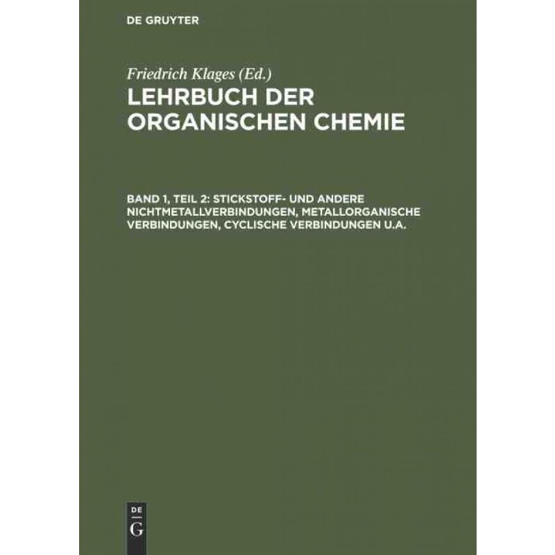 按需印刷不退不换德语Stickstoff- und andere Nichtmetallverbindungen, metallorganische Verbindungen,[9783111297941]