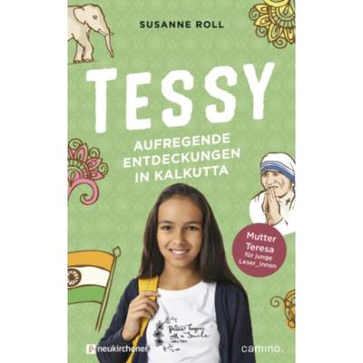 预订【德语】 Tessy - Aufregende Entdeckungen in Kalkutta:Mutter Teresa für junge Leser
