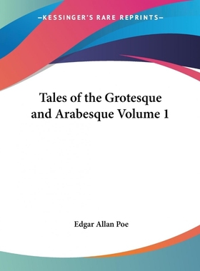 按需印刷Tales of the Grotesque and Arabesque Volume 1[9781419150630]