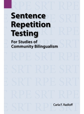 按需印刷Sentence Repetition Testing for Studies of Community Bilingualism[9780883126677]