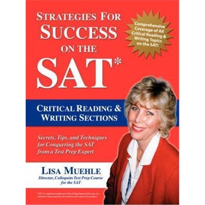 预订不退不换预订Strategies for Success on the SAT:Critical Reading & Writing Sections: Secrets, Tips and Techniques for