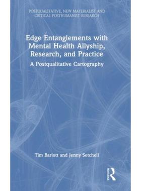 按需印刷TF Edge Entanglements with Mental Health Allyship, Research, and Practice[9781032260846]