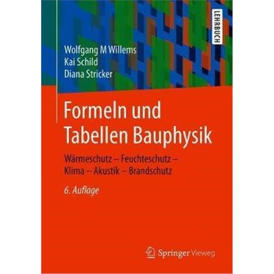 预订【德语】 Formeln und Tabellen Bauphysik:W?rmeschutz - Feuchteschutz - Klima  - Akustik - Brandschutz