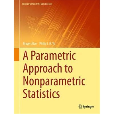 预订A Parametric Approach to Nonparametric Statistics