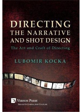 按需印刷Directing the Narrative and Shot Design[9781622733996]