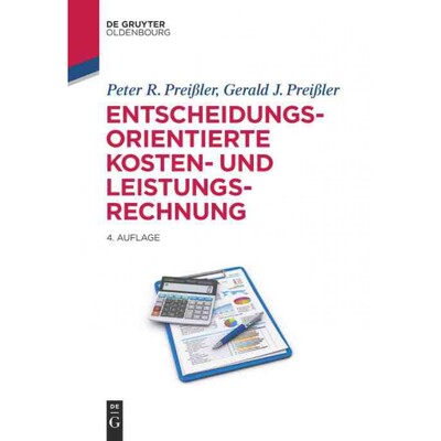 按需印刷DEG Entscheidungsorientierte Kosten  und Leistungsrechnung[9783486587548]