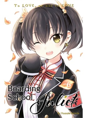 预订不退不换Boarding School Juliet 6[9781632367853]