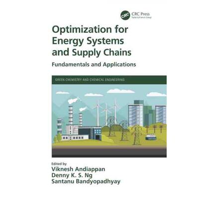 按需印刷不退不换TF Optimization for Energy Systems and Supply Chains[9781032146218]