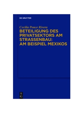 预订【德语】Beteiligung des Privatsektors am Stra?enbau: Am Beispiel Mexiko: