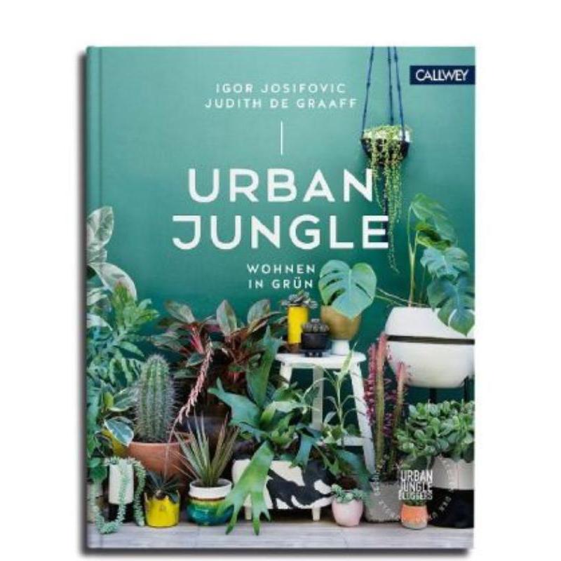 预订【德语】 Urban Jungle - Wohnen in Grün:Dekorieren und stylen mit Pflanzen. Urban Jungle Bloggers
