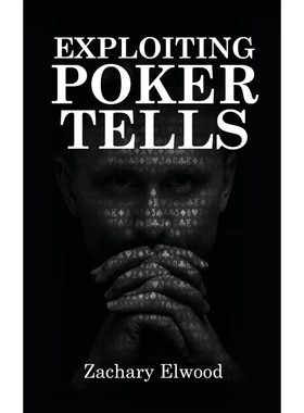 按需印刷Exploiting Poker Tells[9780984033355]