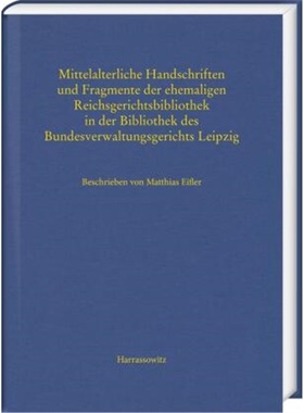 预订【德语】Mittelalterliche Handschriften und Fragmente der ehemaligen Reichsgerichtsbiblio[9783447114882]