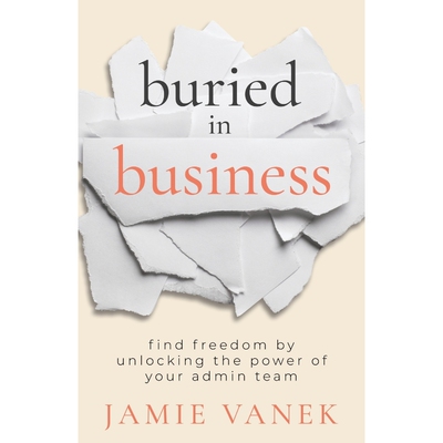 按需印刷不退不换Buried in Business[9781957048277]