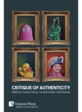 按需印刷Critique of Authenticity[9781622739257]