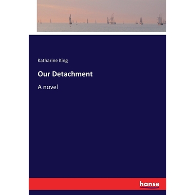 按需印刷Our Detachment[9783337048648]
