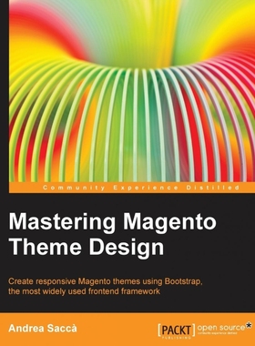 按需印刷Mastering Magento Theme Design[9781783288236]