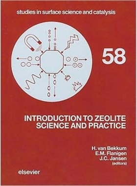 预订Introduction to Zeolite Science and Practice[9780444889690]