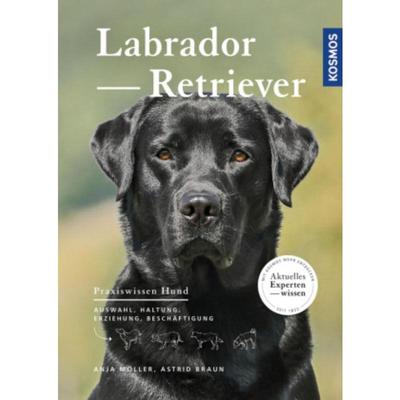 预订【德语】 Labrador Retriever:Auswahl, Haltung, Erziehung, Beschäftigung