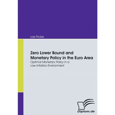 按需印刷Zero Lower Bound and Monetary Policy in the Euro Area[9783836664905]