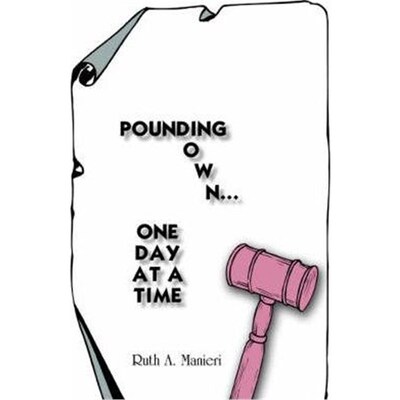 按需印刷Pounding Down...One Day at a Time[9781420834031]