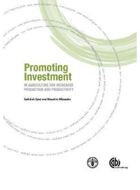 预订Promoting Investment in Agriculture for Increased Production and Productivity