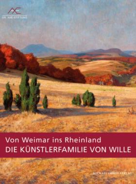 预订【德语】 Die Künstlerfamilie von Wille:Von Weimar ins Rheinland
