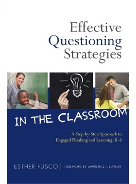 预订Effective Questioning Strategies in the Classroom:A Step-by-Step Approach to Eng[9780807753293]