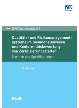 预订【德语】Qualitats- und Risikomanagementsysteme im Gesundheitswesen und Konformitat[9783410276463]