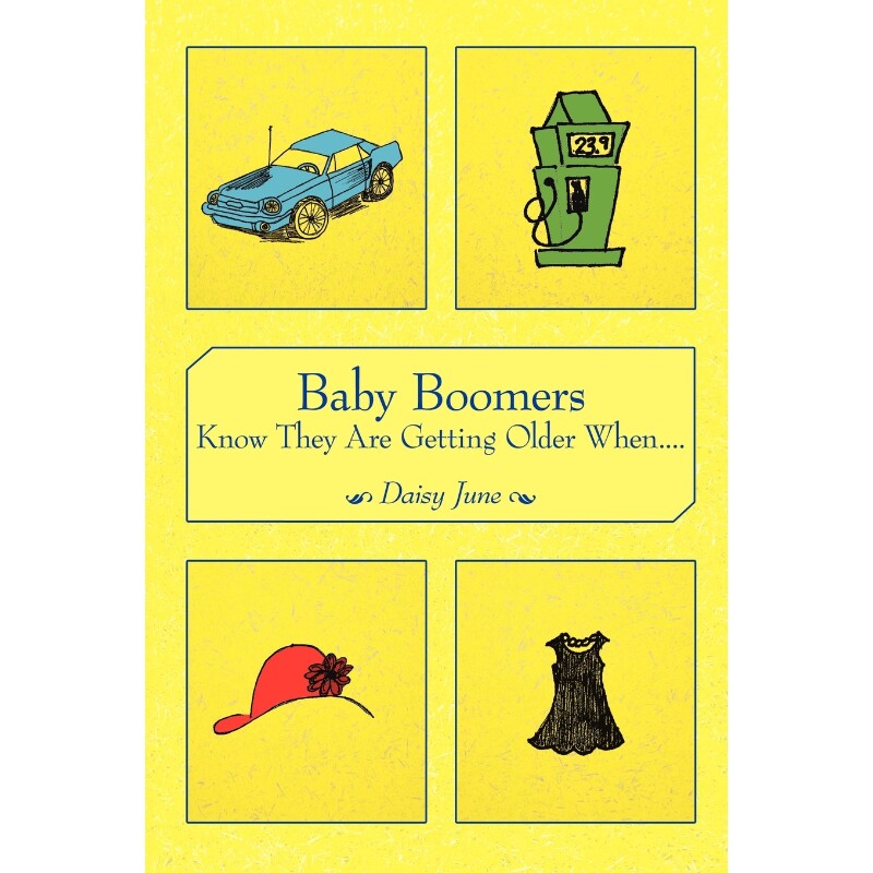 按需印刷不退不换Baby Boomers Know They Are Getting Older When....[9781449091682]