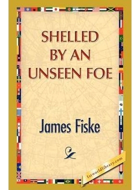 按需印刷Shelled by an Unseen Foe[9781421888552]