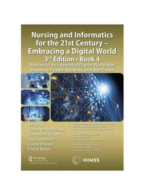 按需印刷TF Nursing and Informatics for the 21st Century   Embracing a Digital World, 3r[9781032249827]