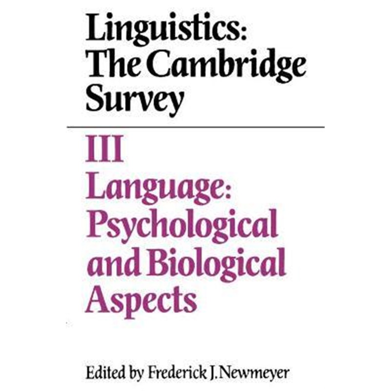 预订linguistics: the cambridge survey: volume 3, language