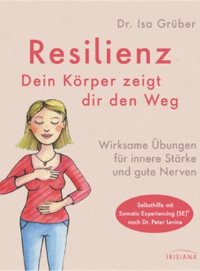 预订【德语】Resilienz - dein Korper zeigt dir den Weg[9783424154092]