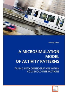 按需印刷A Microsimulation Model of Activity Patterns[9783639111224]
