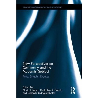按需印刷不退不换New Perspectives on Community and the Modernist Subject[9780815369622]