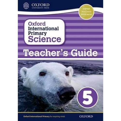 预订不退不换Oxford International Primary Science: Stage 5: Age 9-10: Teacher's Guide 5
