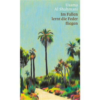 预订【德语】 Im Fallen lernt die Feder fliegen[9783039260027]