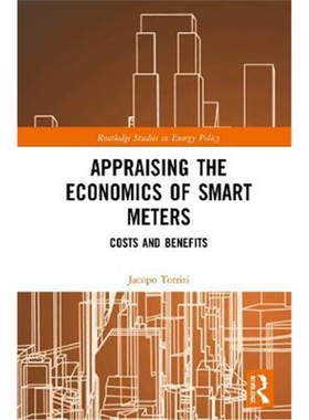 按需印刷不退不换图书Appraising the Economics of Smart Meters:Costs and Benefits[9780367203368]