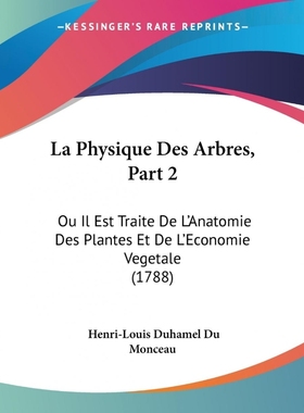 按需印刷La Physique Des Arbres, Part 2[9781104647032]
