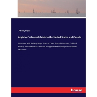 and the 按需印刷Appleton Guide United 9783337526627 Canada States General