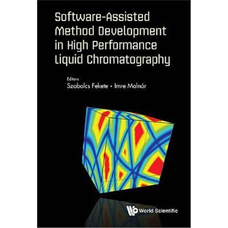 按需印刷不退不换Software-Assisted Method Development in High Performance Liquid Chromatography[9781786345455]
