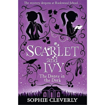 现货 斯嘉丽和艾薇推理系列 暗夜之舞 Scarlet and Ivy 3 The Dance in the Dark 英文原版 平装 9780007589227