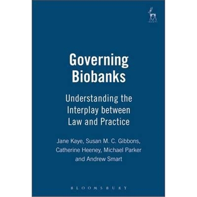按需印刷Governing Biobanks:Understanding the Interplay between Law and Practice[9781841139050]