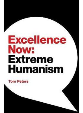 预订Excellence Now:Extreme Humanism