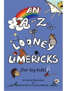 按需印刷An A - Z of Looney Limericks (for Big Kids)[9780956050120]